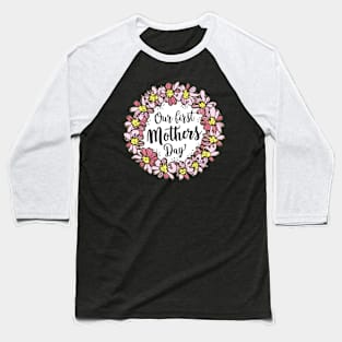Our first mothers day vintage fun print shirt 3 Baseball T-Shirt
